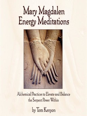 Mary Magdalen Energy Meditations - Audiobook